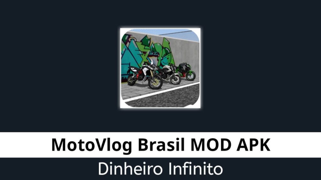 Motovlog Brasil Dinheiro Infinito