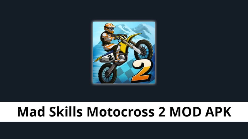 Mad Skills Motocross 2 MOD APK