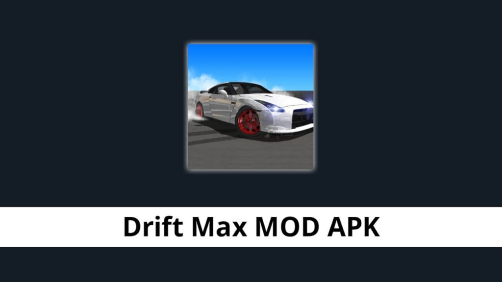 Drift Max MOD APK