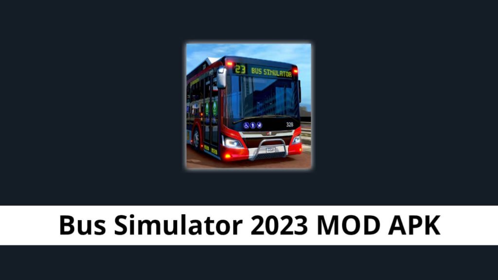 Bus Simulator 2023 dinheiro infinito. Entre e baixe agora link direto!