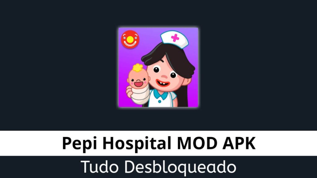 Pepi Hospital Tudo Desbloqueado