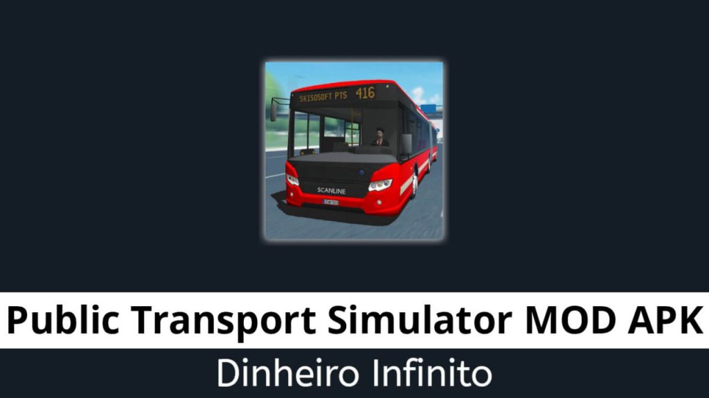 Public Transport Simulator Dinheiro Infinito