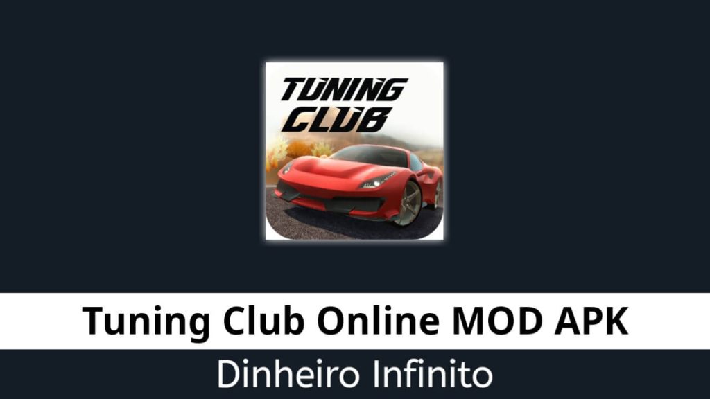 Tuning Club Online Dinheiro Infinito