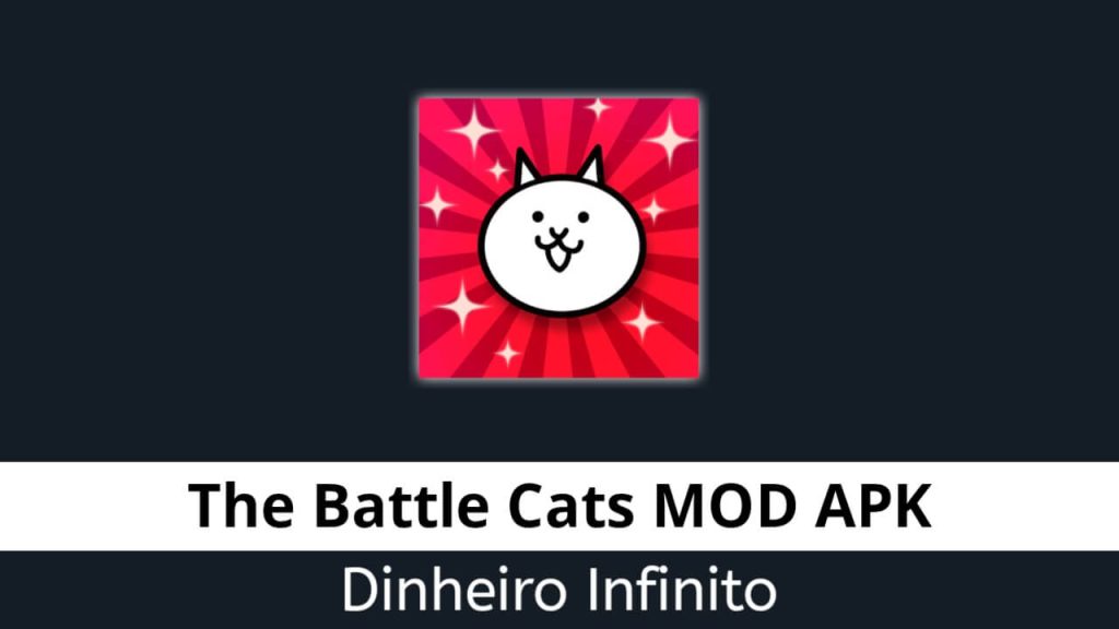 The Battle Cats Dinheiro Infinito