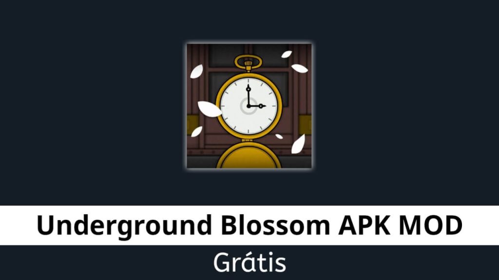 Underground Blossom APK Grátis