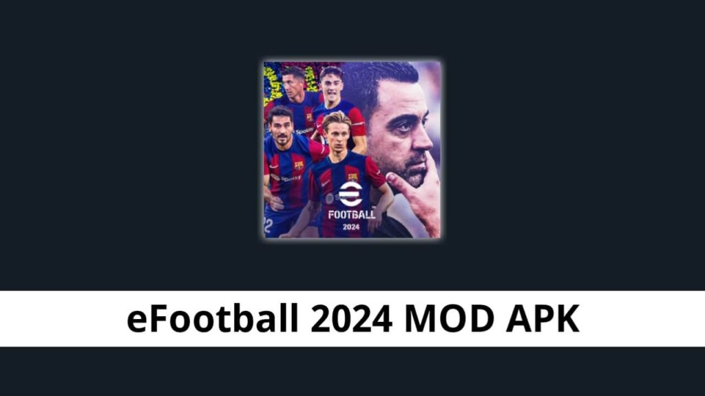 eFootball 2024 MOD APK