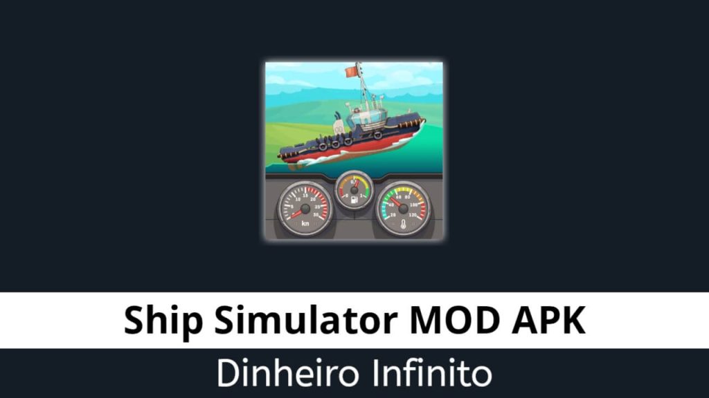 Ship Simulator Dinheiro Infinito