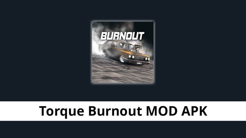 Torque Burnout MOD APK
