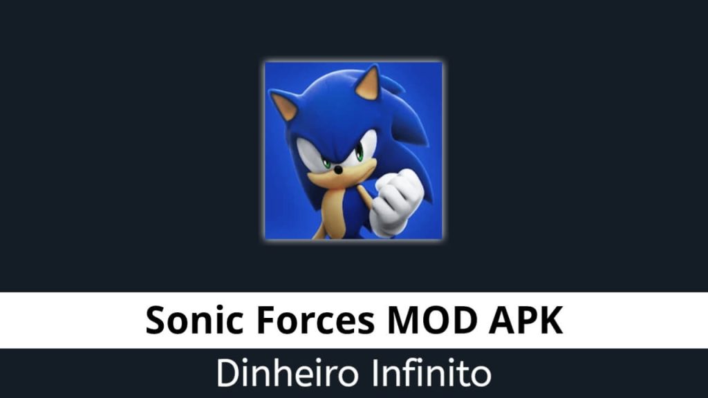 Sonic Forces Dinheiro Infinito
