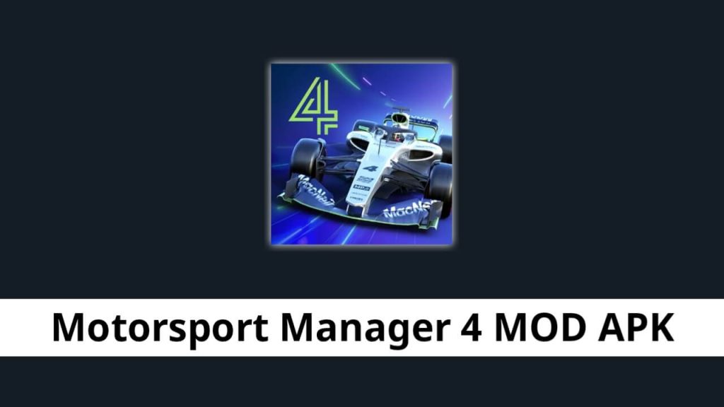 Motorsport Manager 4 MOD APK