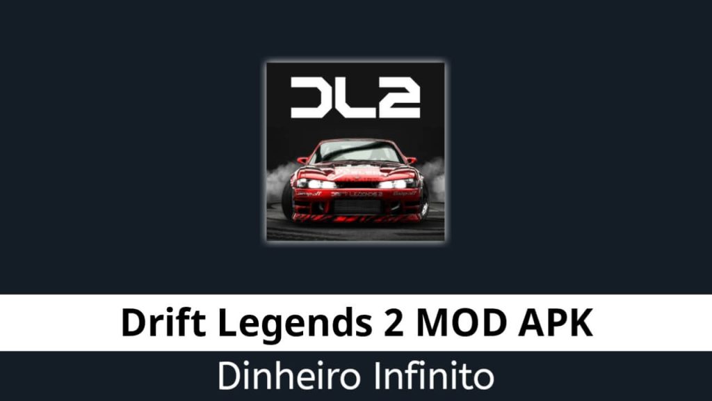 Drift Legends 2 Dinheiro Infinito