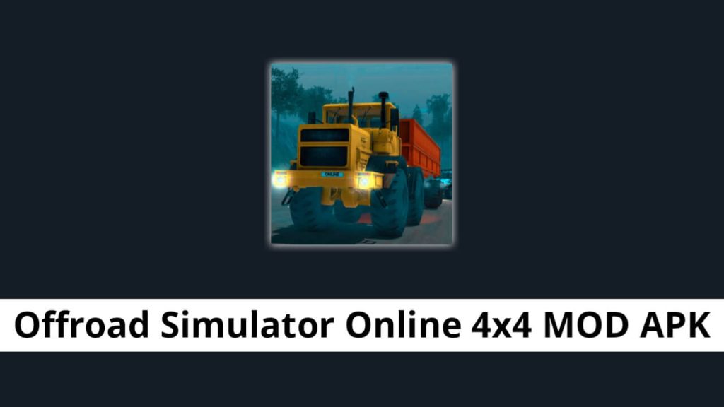 Offroad Simulator Online 4x4 MOD APK