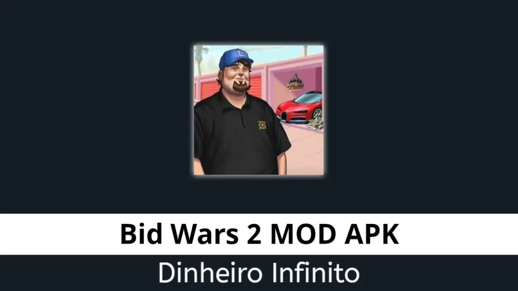 Bid Wars 2 Dinheiro Infinito