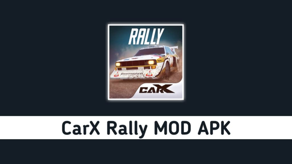 CarX Rally MOD APK